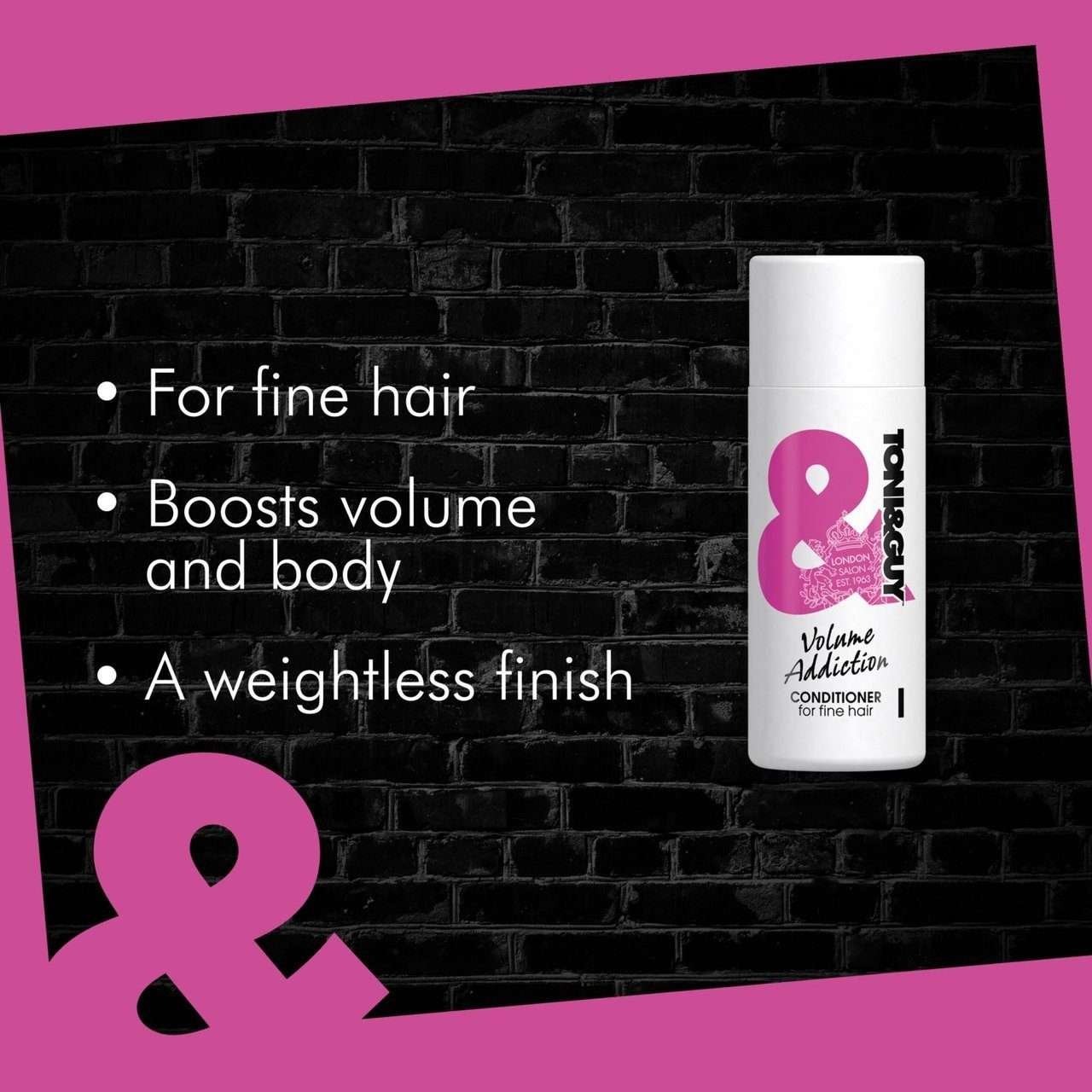 Toni & Guy Volume Addiction Conditioner 250ml